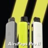 Airscream Airspops Pro II 英國品牌 氣泡2 pro2代 1000mAh 可調瓦數